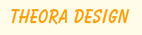 Theora Design